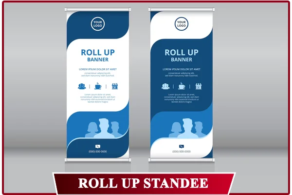 Roll Up Standee